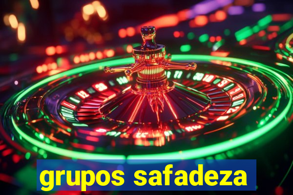 grupos safadeza